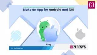 How to Make an App for Android and Ios