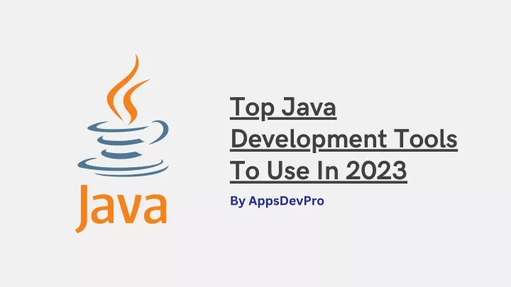 top java development tools to use in 2023
