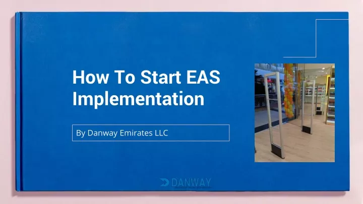 how to start eas implementation