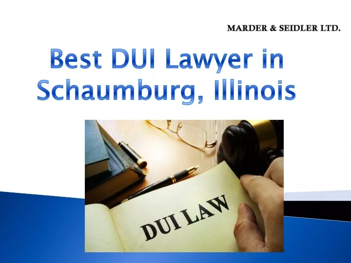 best dui lawyer in schaumburg i llinois