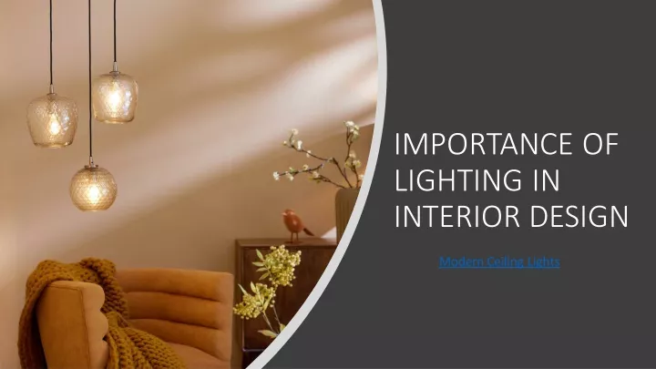 importance of lighting in interior design