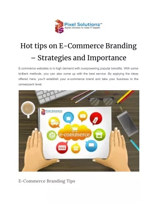 Hot tips on E-Commerce Branding – Strategies and Importance.