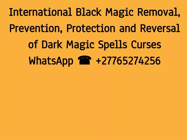 international black magic removal prevention