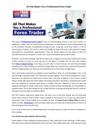 All That Makes You a Professional Forex Trader