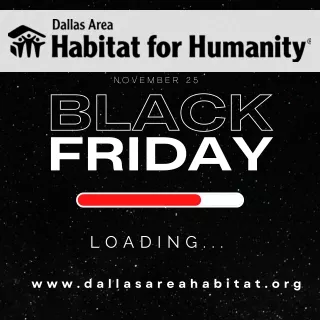 Restore Black Friday Sale - Dallas Habitat