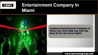 Entertainment Company In Miami