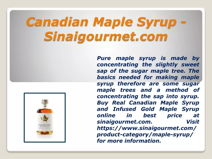 canadian maple syrup sinaigourmet com