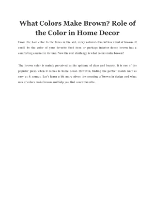 what colors make brown role of the color in home