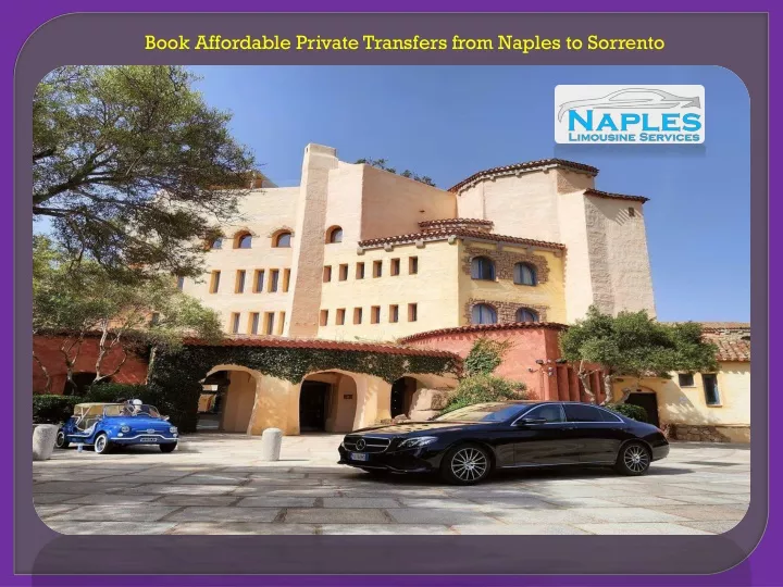 book affordable private transfers from naples