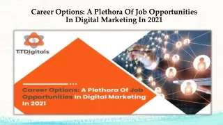 Career Options A Plethora Of Job Opportunities In Digital Marketing In 2021