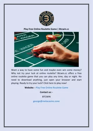 Play Free Online Roulette Game | Btcwin.cc