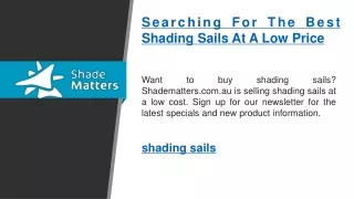 searching for the best shading sails