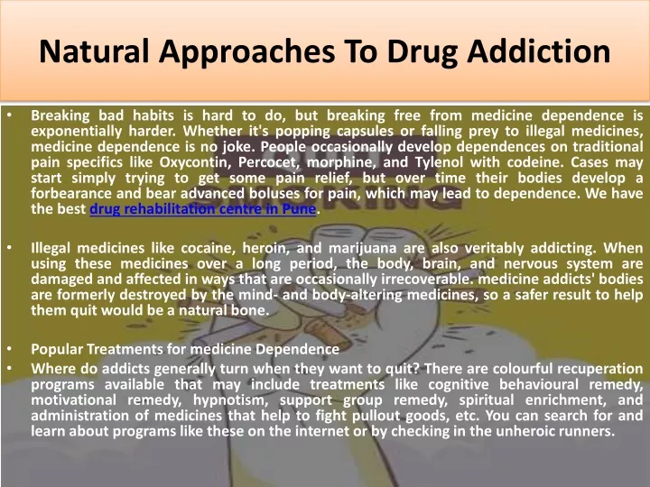 natural approaches to drug addiction