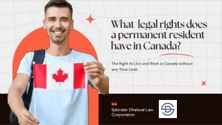 What rights does a permanent resident have in Canada