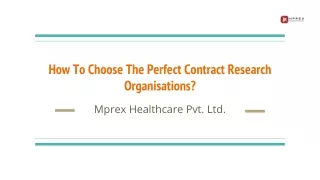 How To Choose The Perfect Contract Research Organisation?