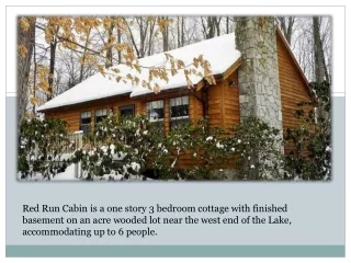 red run cabin is a one story 3 bedroom cottage