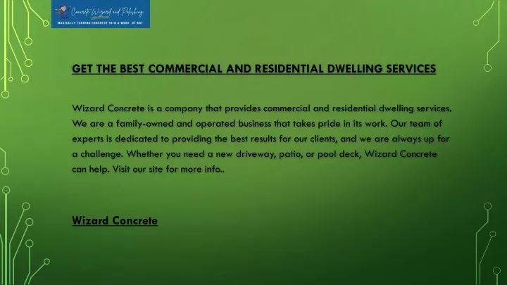 get the best commercial and residential dwelling services