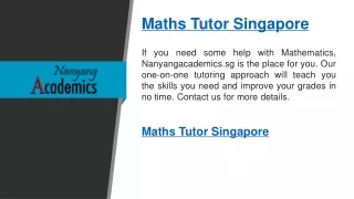 Maths Tutor Singapore   Nanyangacademics.sg
