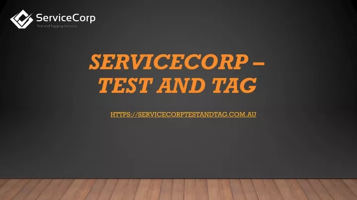 servicecorp test and tag