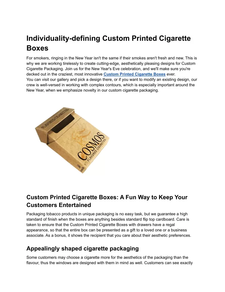 individuality defining custom printed cigarette