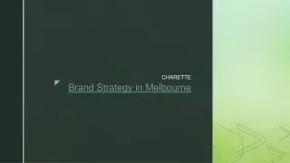 CHARETTE - Brand Strategy in Melbourne
