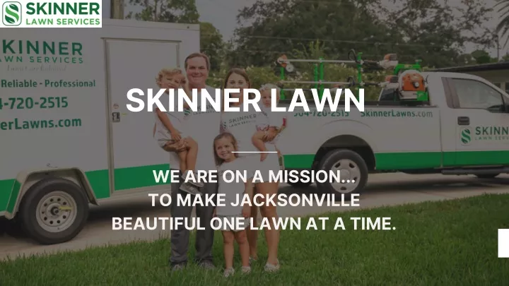 skinner lawn