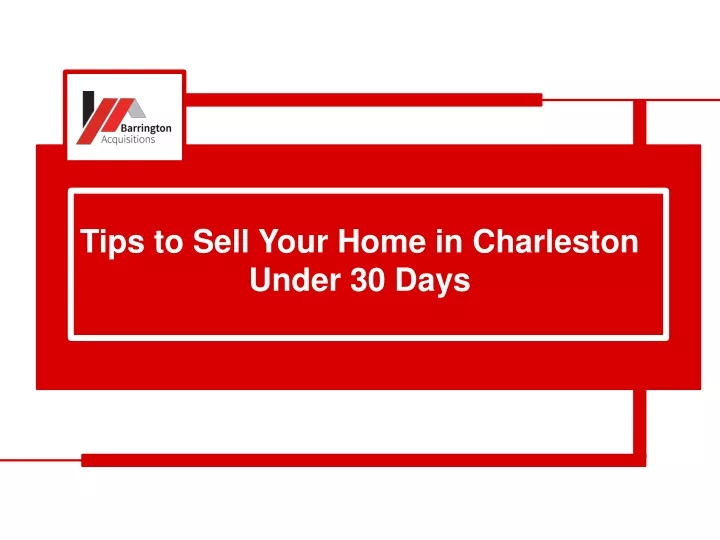 tips to sell your home in charleston under 30 days