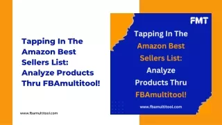 Tapping In The Amazon Best Sellers List Analyze Products Thru FBAmultitool!