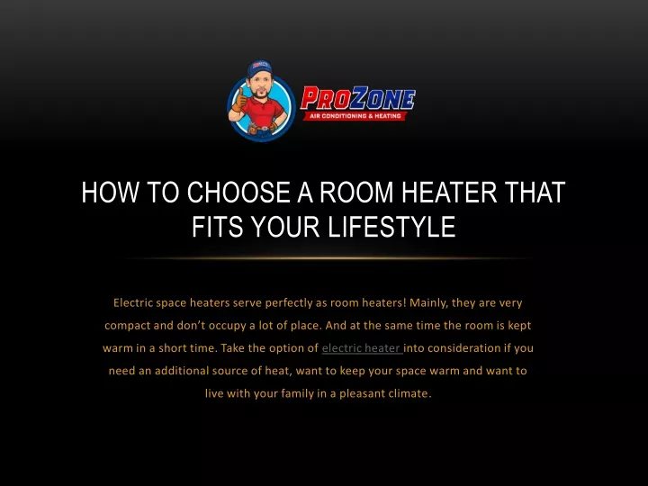 how to choose a room heater that fits your lifestyle