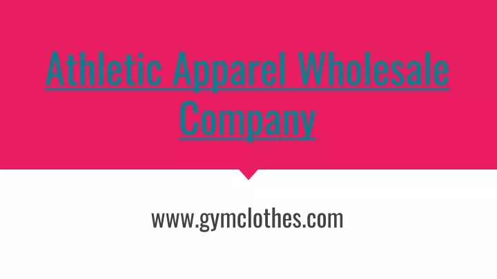 a thletic apparel wholesale company