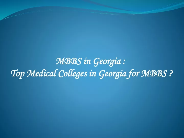 mbbs in georgia top medical colleges in georgia