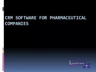 CRM Software for Pharmaceutical Companies