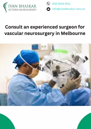 Consult an experienced surgeon for vascular neurosurgery in Melbourne