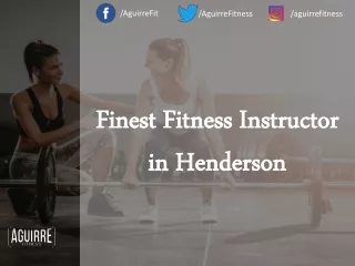 Finest Fitness Instructor in Henderson