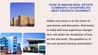 How Is Indian Real Estate Currently Starting Its Next Growth Journey?