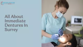 all about immediate dentures in surrey