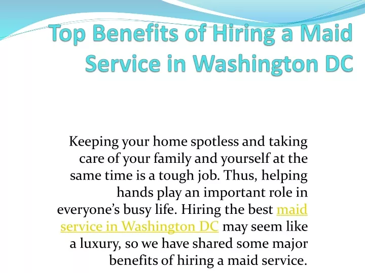 top benefits of hiring a maid service in washington dc