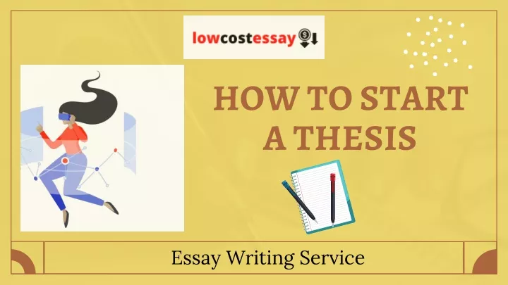 how to start a thesis