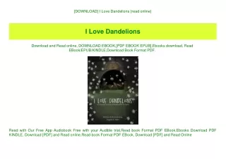 [DOWNLOAD] I Love Dandelions {read online}