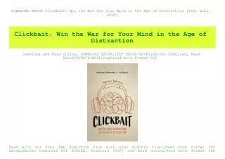 DOWNLOAD EBOOK Clickbait Win the War for Your Mind in the Age of Distraction [PDF  mobi  ePub]