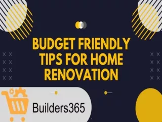 Budget Friendly Tips for Home Renovation