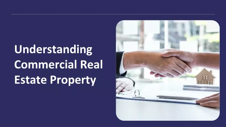 understanding commercial real estate property