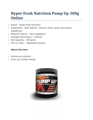 Hyper freak Nutrition Pump Up 300g Online