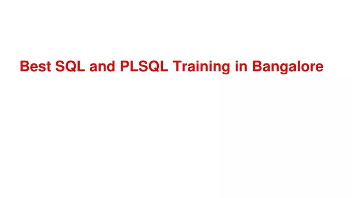 best sql and plsql training in bangalore