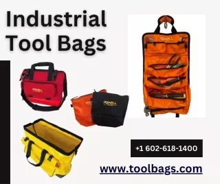 How to Pick the Perfect Industrial Tool Bag for Your Needs