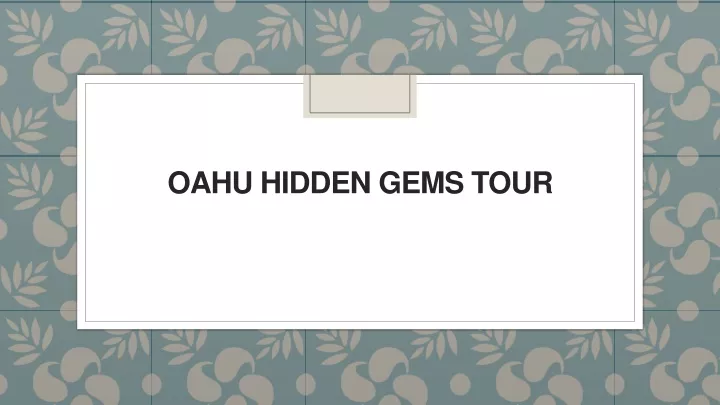 oahu hidden gems tour