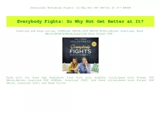 (Download) Everybody Fights So Why Not Get Better at It EBOOK