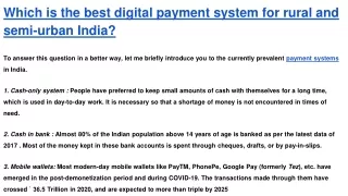 Which is the best digital payment system for rural and semi-urban India?