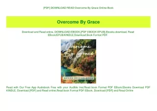 [PDF] DOWNLOAD READ Overcome By Grace Online Book