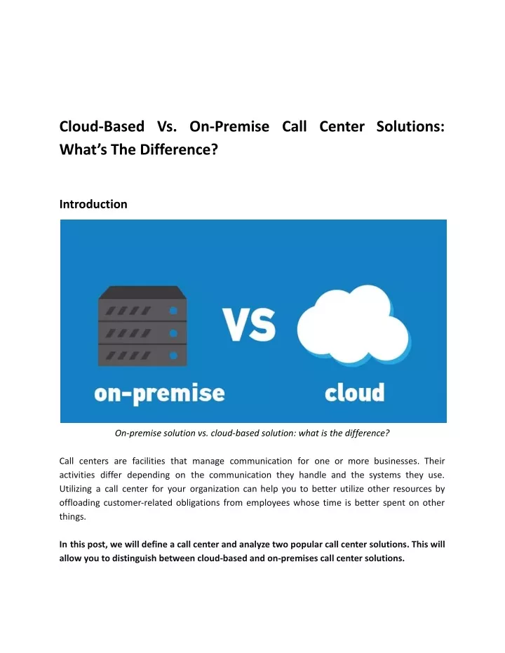 cloud based vs on premise call center solutions